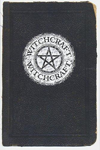 Witchcraft: A Beginners Guide to Witchcraft