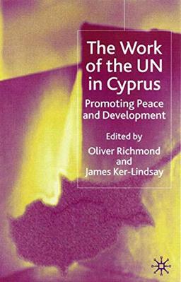 The Work of the UN in Cyprus: Promoting Peace and Development