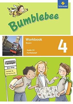 Bumblebee 3 + 4: Bumblebee - Ausgabe 2015 für das 3. / 4. Schuljahr in Bayern: Workbook 4 plus Portfolioheft und Pupil's Audio-CD