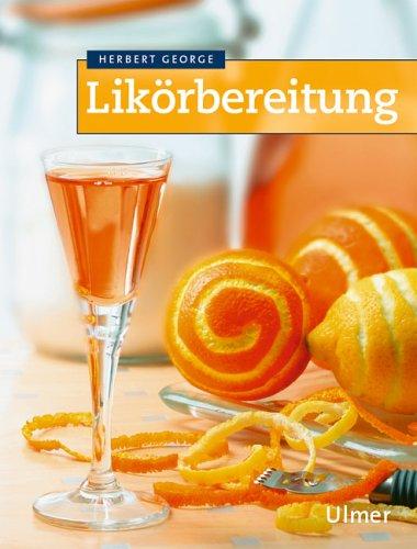 Likörbereitung