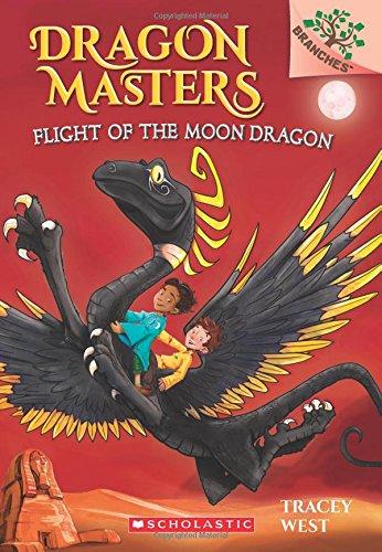 Flight of the Moon Dragon (Dragon Masters, Band 6)