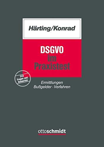 DSGVO im Praxistest: Ermittlungen Bußgelder Verfahren