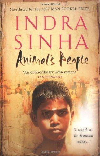 Animal's People: "An extraordinary achievement"