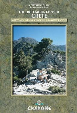 The High Mountains of Crete: A Walking and Trekking Guide: The White Mountains, Psiloritis and Lassithi Ranges (Cicerone Mountain Guide)