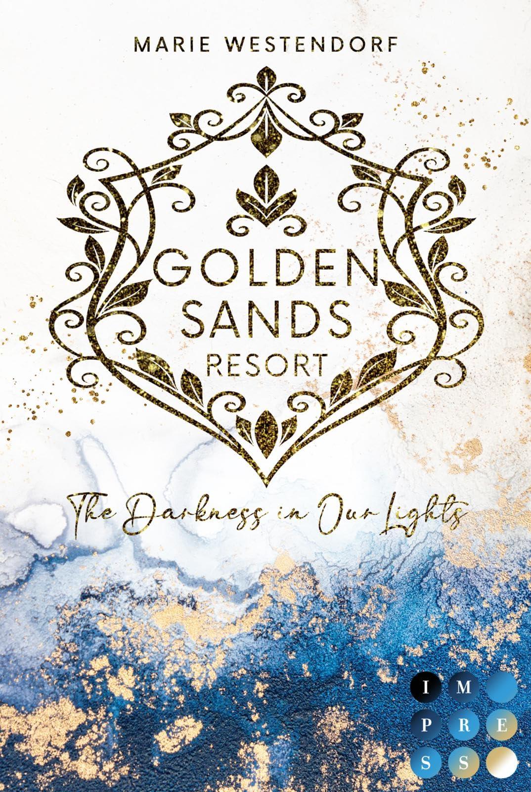 Golden Sands Resort 1: The Darkness in Our Lights: Emotionale New Adult Romance über Plus Size Powerfrau und ihren Fake Boyfriend (1)