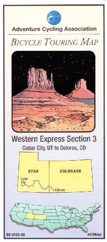 Western Express Bicycle Route #3: Cedar City, UT - Dolores, Co (447 Miles)