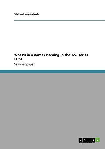 What's in a name? Naming in the T.V.-series LOST