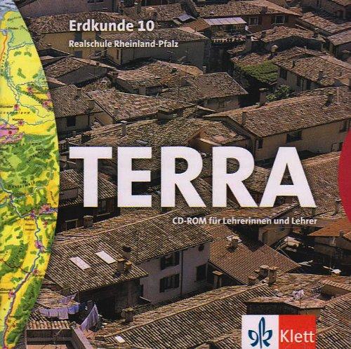 TERRA Erdkunde, Ausgabe Rheinland-Pfalz, Realschule, Neubearbeitung : 10. Schuljahr, 1 CD-ROM für Lehrerinnen und Lehrer Für Windows 95/98/NT/XP oder MacOS 8.6