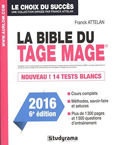 La bible du Tage Mage