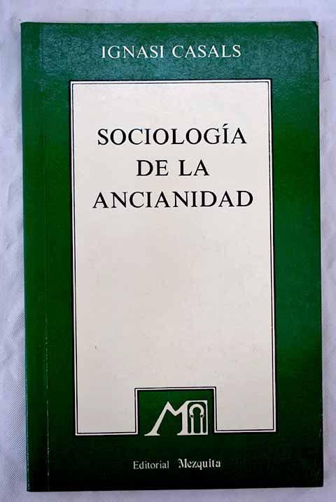 Sociologia de La Ancianidad