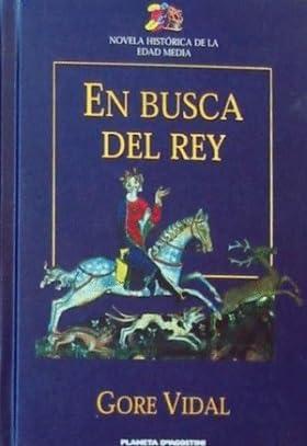 En busca del rey: una leyenda del siglo XII