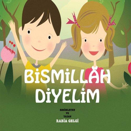 Bismillah Diyelim