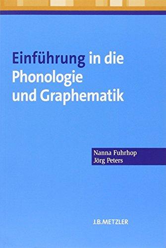 Einführung in die Phonologie und Graphematik