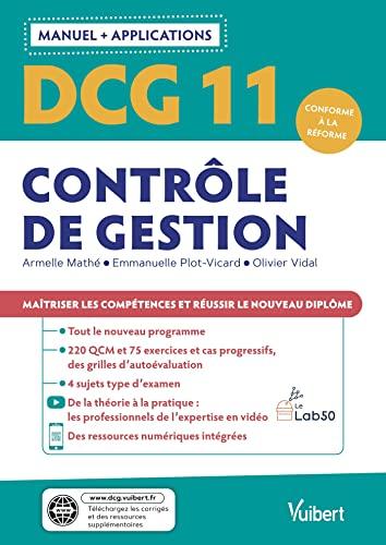 DCG 11, contrôle de gestion : manuel + applications : conforme à la réforme