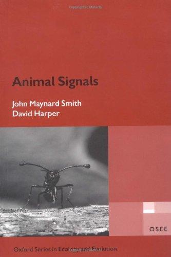 Animal Signals (Oxford Series in Ecology and Evolution)