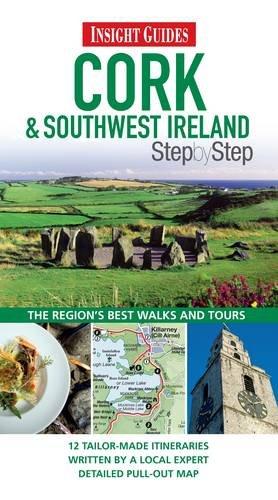 Insight Guides: Cork & Southwest Ireland Step By Step (Insight Step by Step)