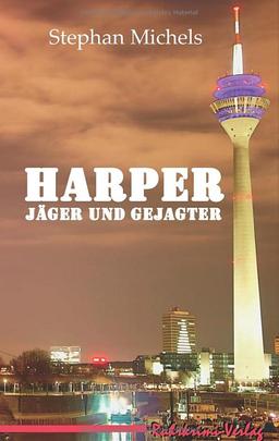 Jäger und Gejagter (Harper: Troubleshooter)