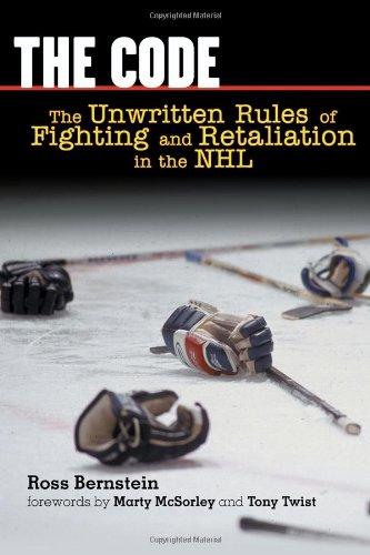 The Code: The Unwritten Rules of Fighting and Retaliation in the NHL