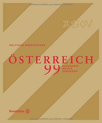 ÖSTERREICH - 99 Dokumente, Briefe und Urkunden