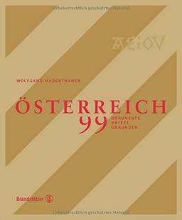 ÖSTERREICH - 99 Dokumente, Briefe und Urkunden