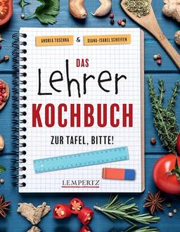 Das Lehrer-Kochbuch