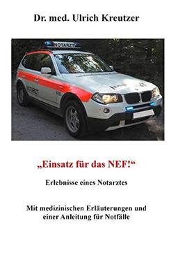 Erlebnisse eines Notarztes