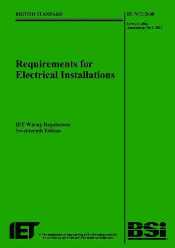 Requirements for Electrical Installations (Iee Wiring Regulations: Requirements for Electrical Install)