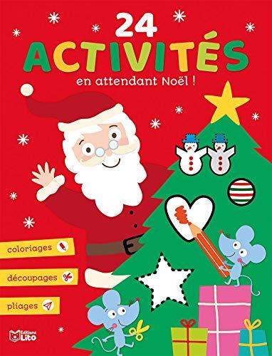 24 activités en attendant Noël !