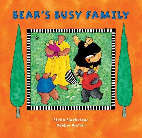 Blackstone, S: Bear's Busy Family (A Barefoot Board Book)