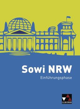 Sowi NRW: Unterrichtswerk für Sozialwissenschaften / Einführungsphase