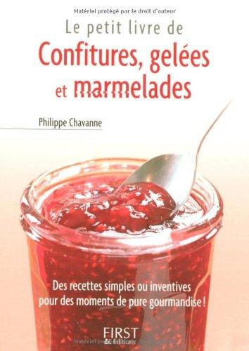 Confitures, gelées et marmelades : des recettes simples ou inventives pour des moments de pure gourmandise !