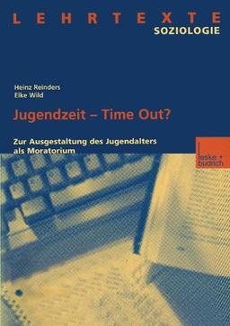 Jugendzeit - Time Out?