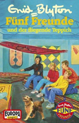 Fünf Freunde und der fliegende Teppich