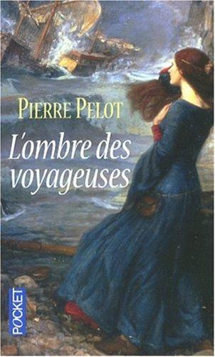 L'ombre des voyageuses