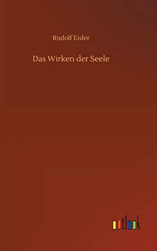 Das Wirken der Seele