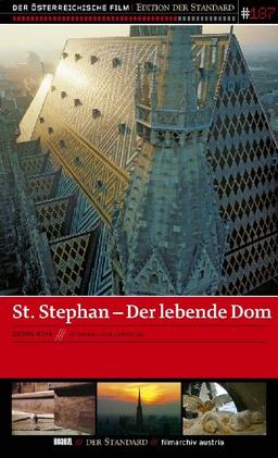 St. Stephan: Der lebende Dom