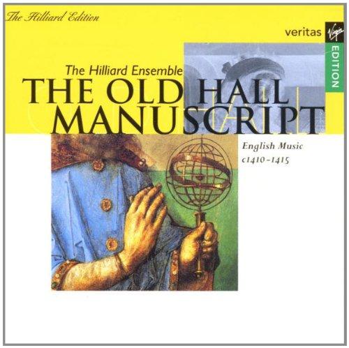 The Old Hall Manuscript (Englische Musik zwischen 1410-1415)