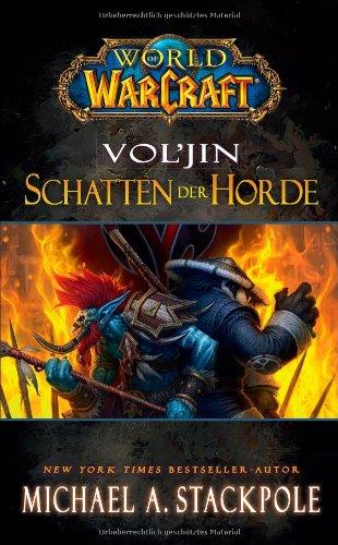 World of Warcraft. Vol'jin - Schatten der Horde