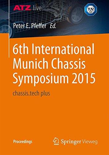 6th International Munich Chassis Symposium 2015: chassis.tech plus (Proceedings)