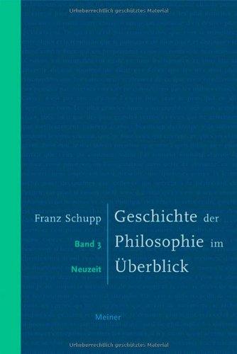 Geschichte der Philosophie im Überblick 3: Neuzeit