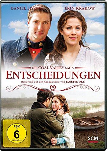 ENTSCHEIDUNGEN - Die Coal Valley Saga 6 ( Janette Oke )