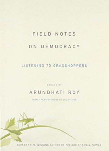 Field Notes on Democracy: Listening to Grasshoppers