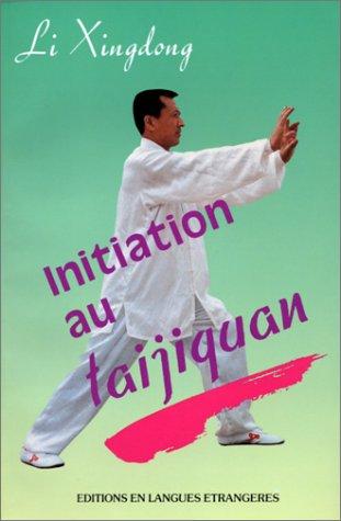 Initiation au Taijiquan