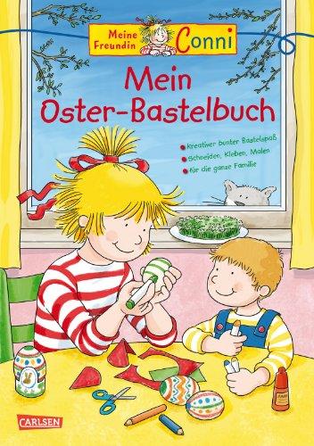 Conni Gelbe Reihe: Mein Oster-Bastelbuch