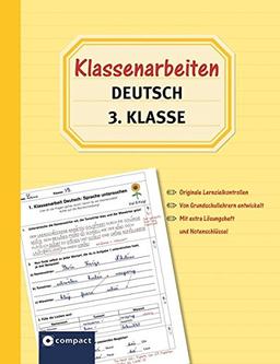 Klassenarbeiten Deutsch 3. Klasse: Originale Lernzielkontrollen von Grundschullehrern entwickelt