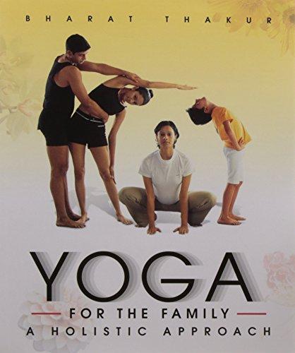 Yoga for the family: A holistic approach