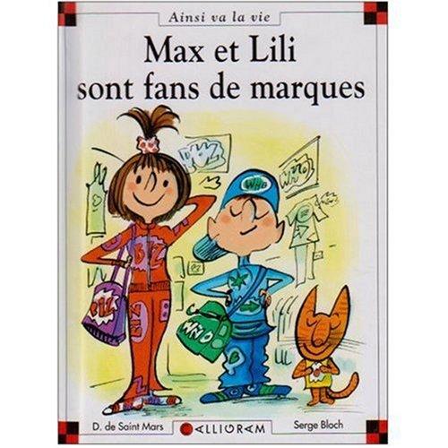 Max et Lili sont fans de marques