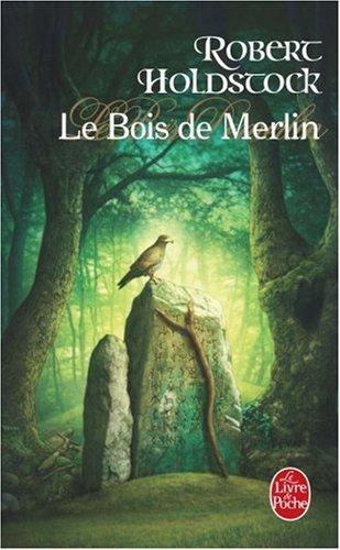 Le bois de Merlin