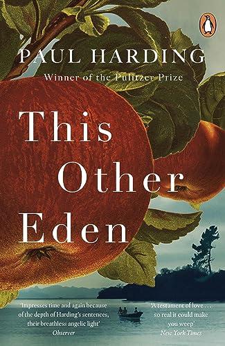 This Other Eden: Shortlisted for The Booker Prize 2023