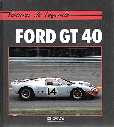 Ford gt 40 (Voitures de Leg)